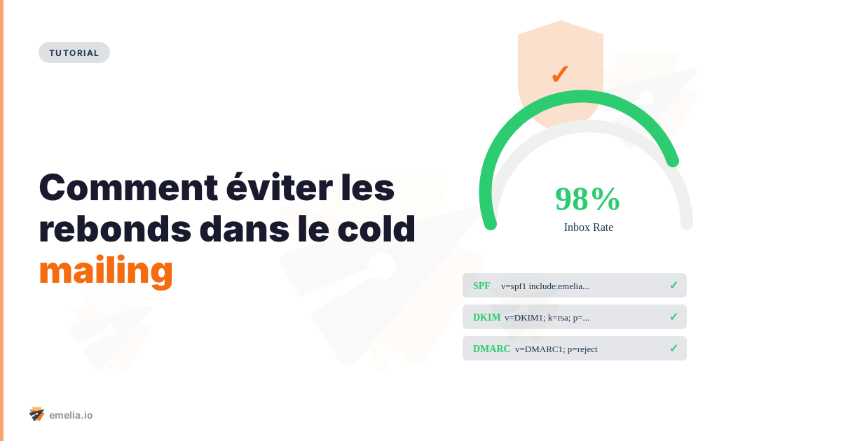 Comment éviter les rebonds dans le cold mailing