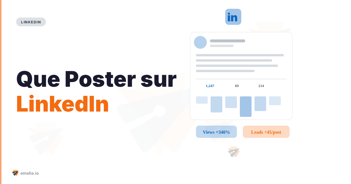 Que Poster sur LinkedIn : Guide Complet pour Maximiser votre Impact