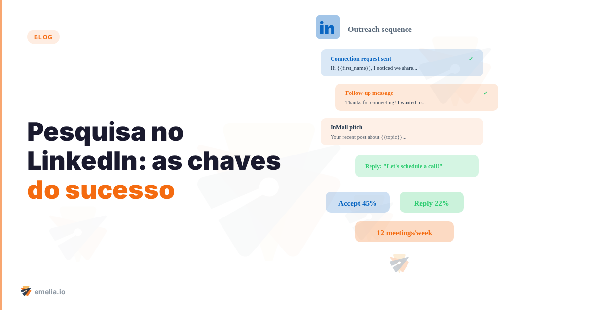 Pesquisa no LinkedIn: as chaves do sucesso
