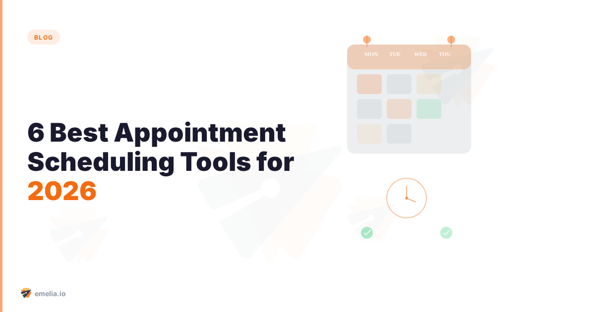 The 6 Best Appointment Scheduling Tools for 2026