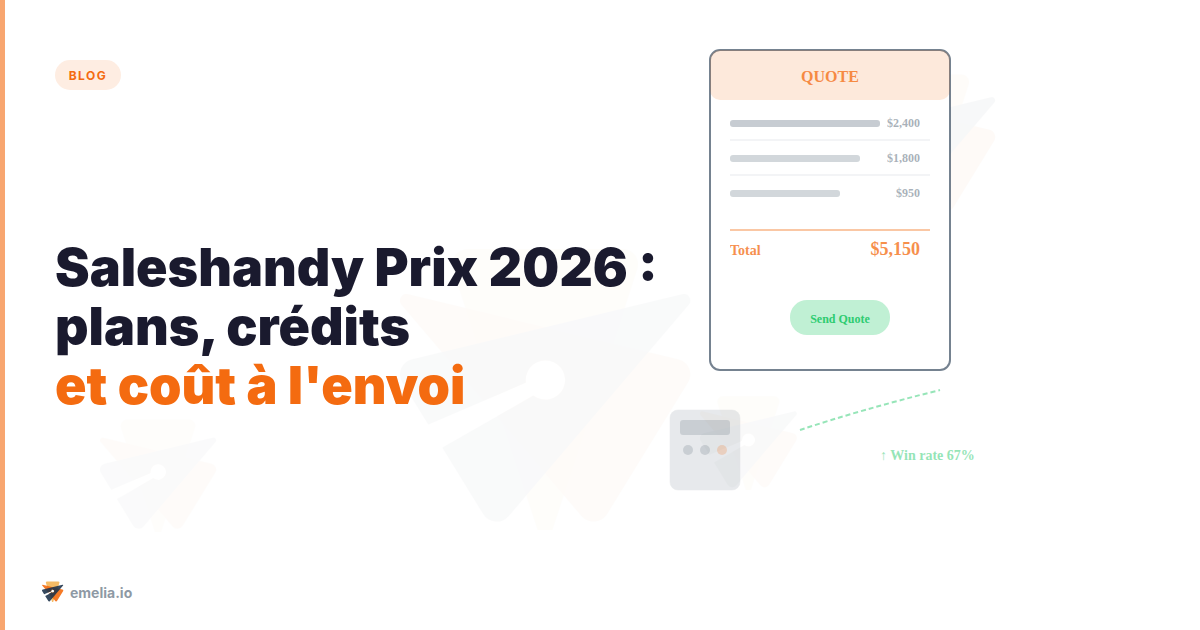 Saleshandy Prix 2026 : plans, crédits et coût réel à l'envoi