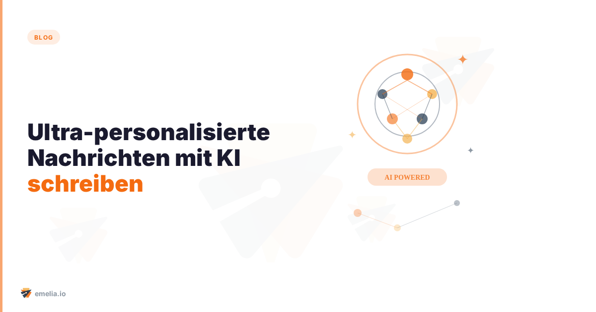 Ultra-personalisierte Nachrichten mit KI schreiben