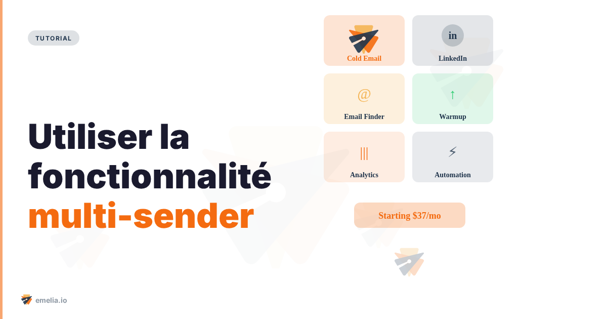 Utiliser la fonctionnalité multi-sender (email rotating)
