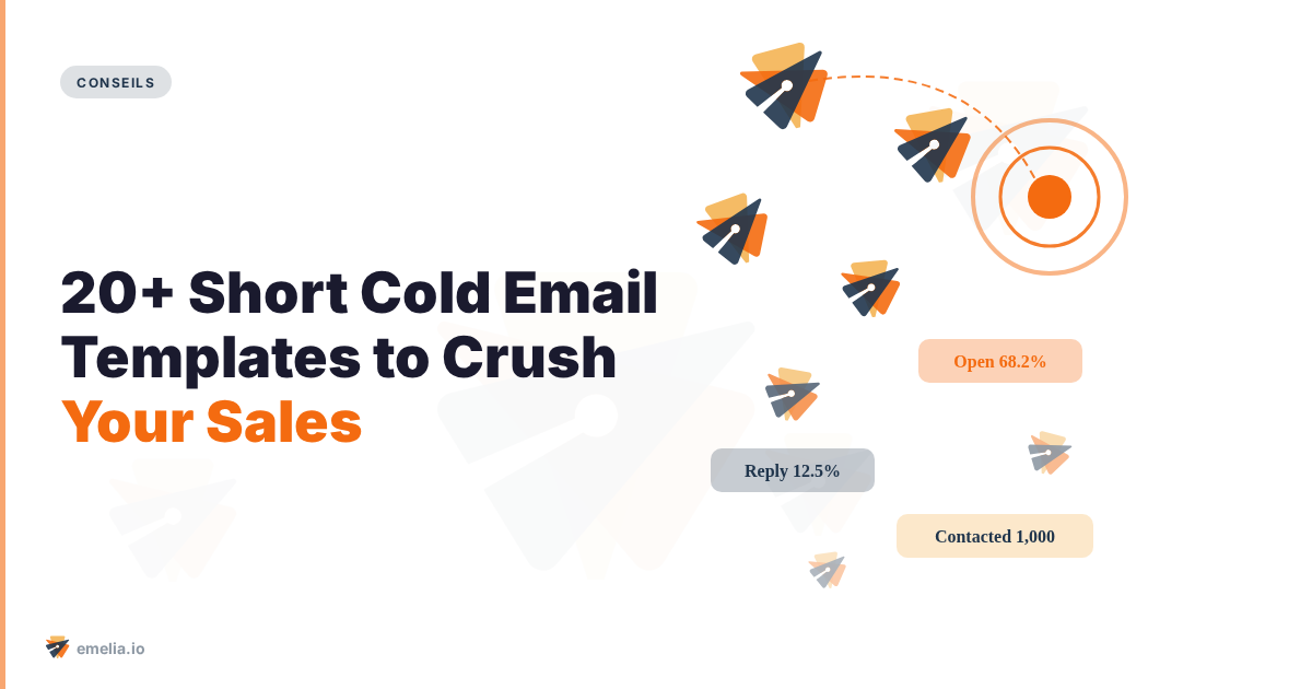 20+ Short Cold Email Templates to Crush Your Sales