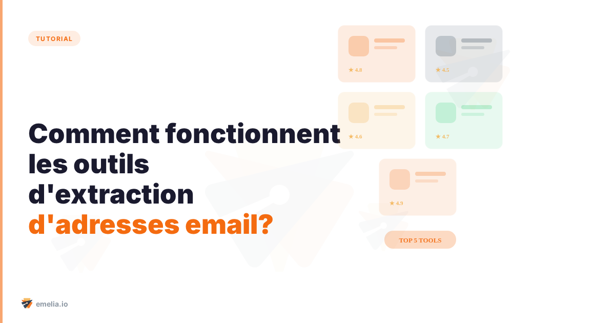 Comment fonctionnent les outils d'extraction d'adresses email? 