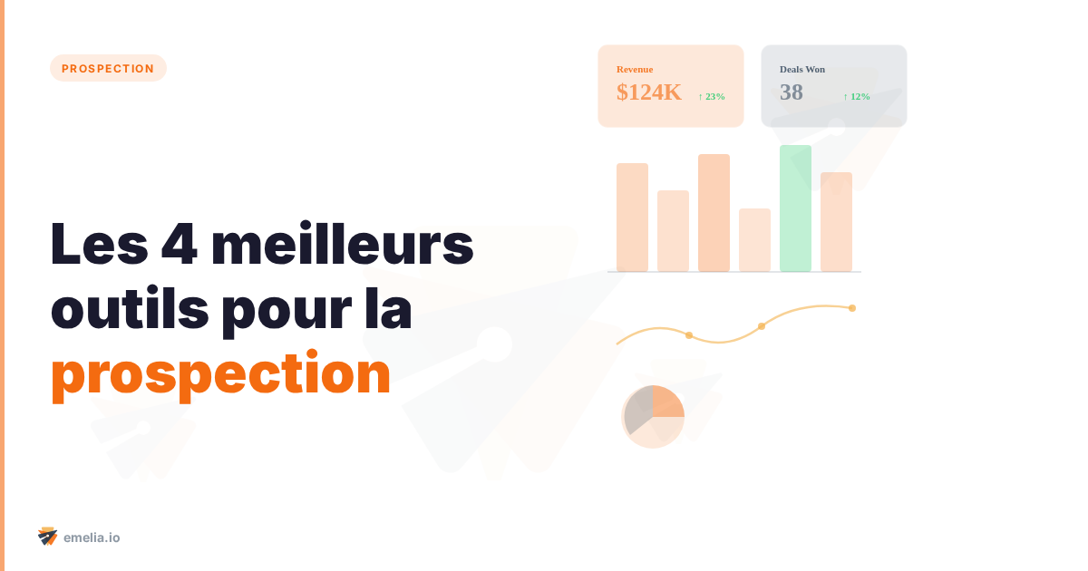 Les 4 meilleurs outils pour la prospection