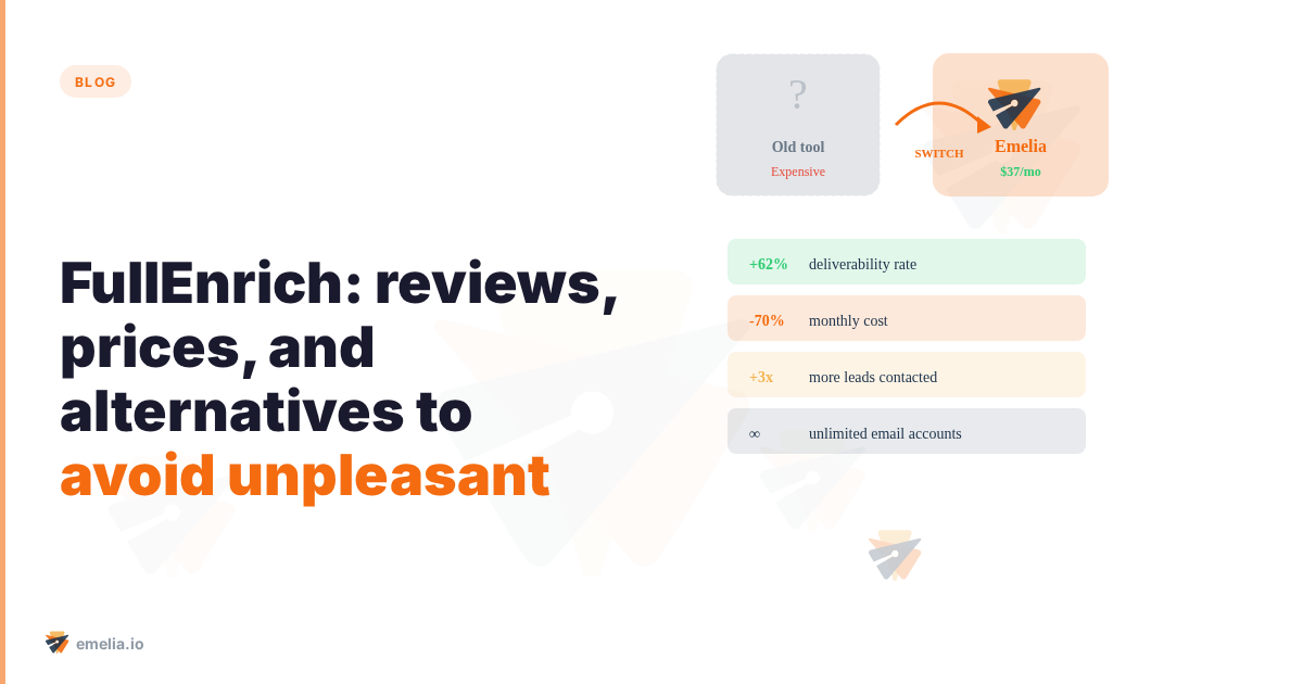 FullEnrich: reviews, prices, and alternatives to avoid unpleasant surprises