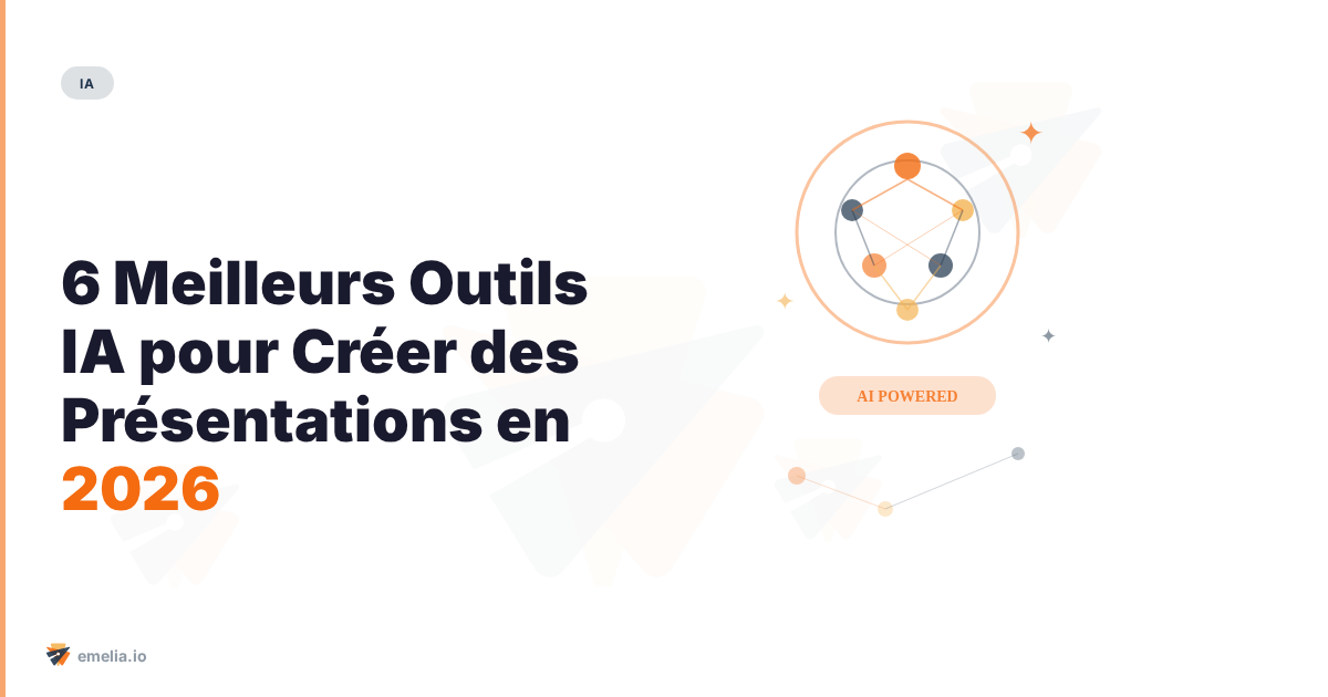 Les 6 Meilleurs Outils IA pour Créer des Présentations en 2026 