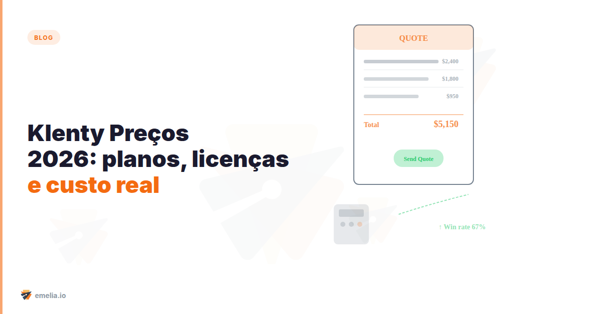 Klenty Preços 2026: planos, licenças e custo real por vendedor