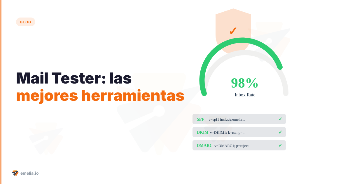 Mail Tester: las mejores herramientas para evitar que tus emails caigan en spam