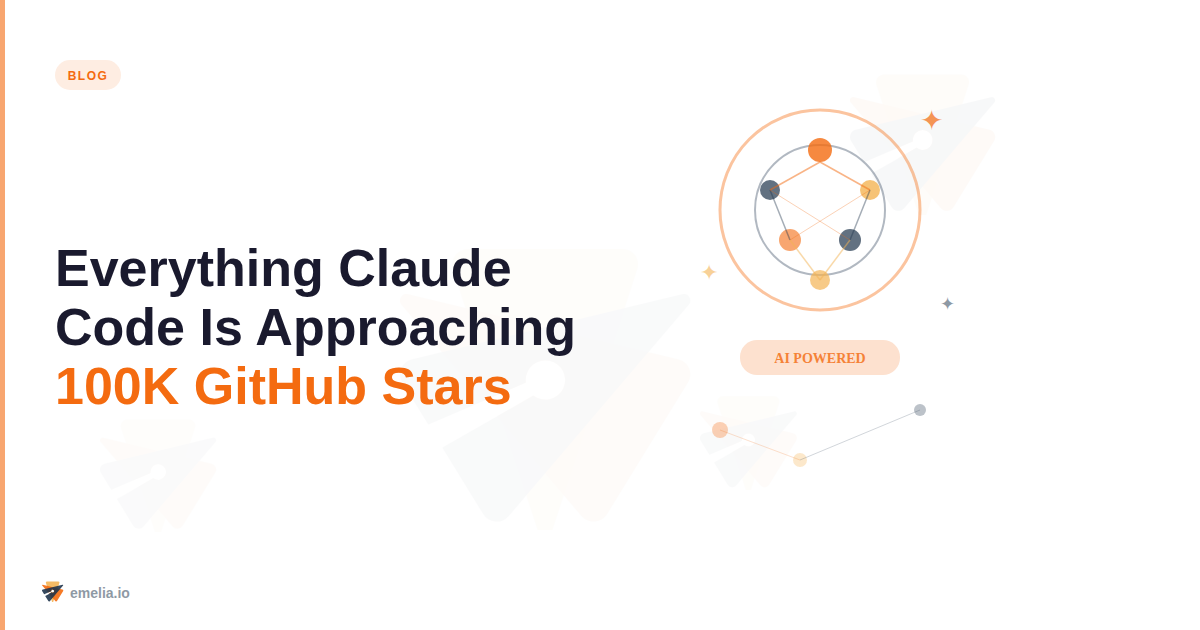 Everything Claude Code Is Approaching 100K GitHub Stars: Here's Why Developers Are Obsessed