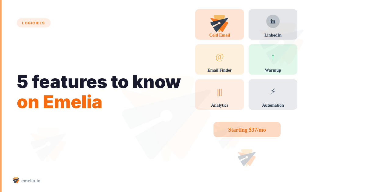5 features to know on Emelia