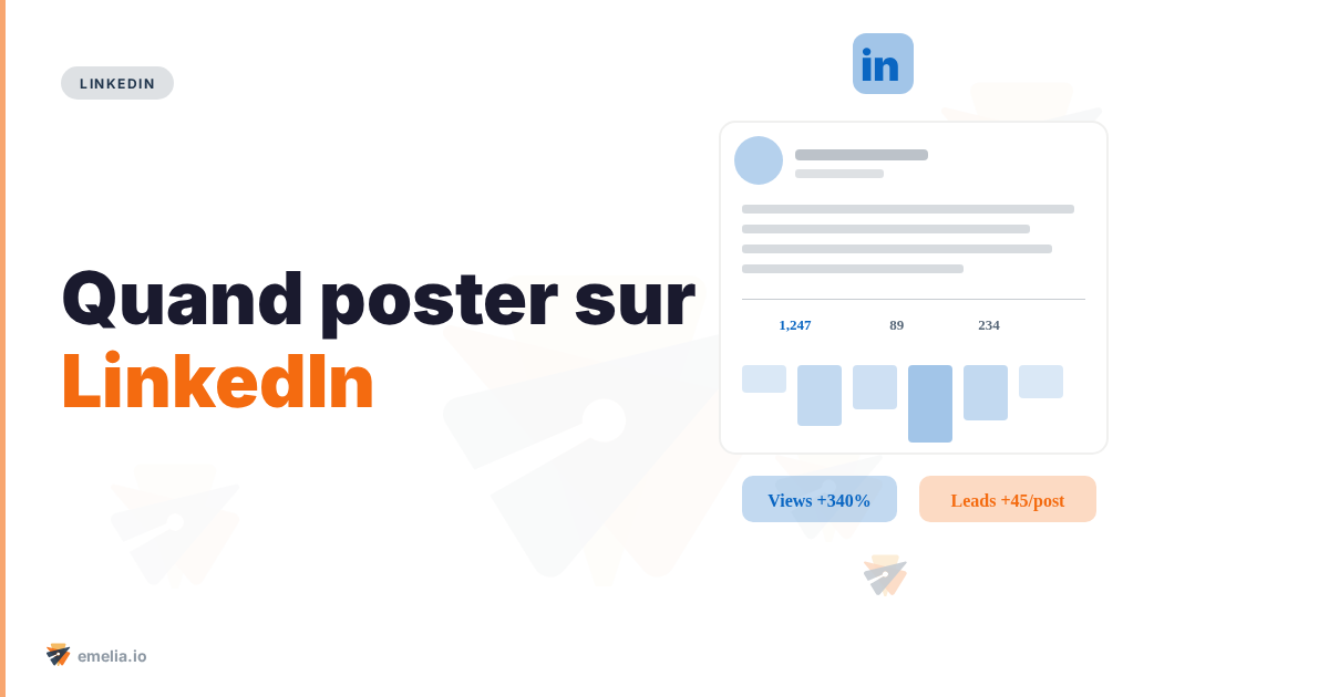  Quand poster sur LinkedIn pour booster votre engagement ?