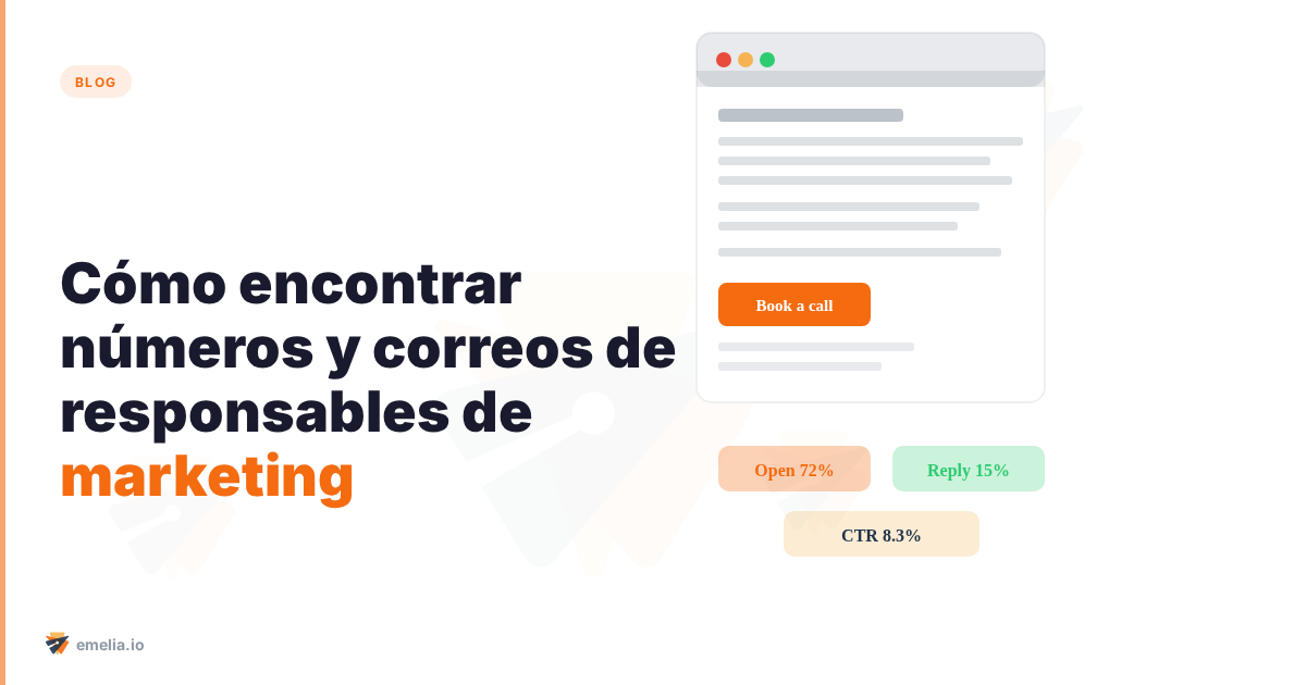 Cómo encontrar números y correos de responsables de marketing: una guía paso a paso