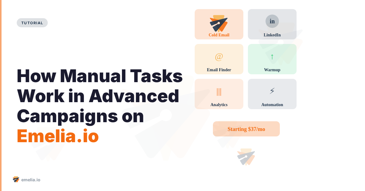 How Manual Tasks Work in Advanced Campaigns on Emelia.io