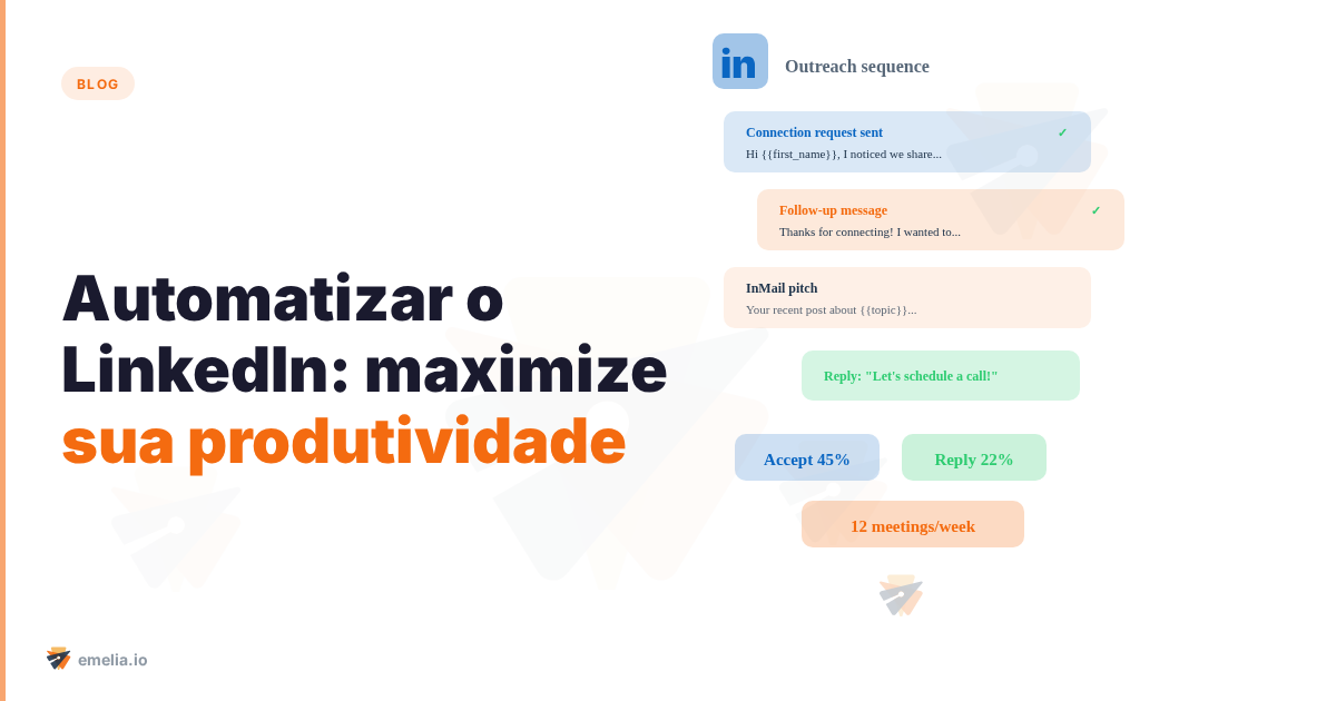 Automatizar o LinkedIn: maximize sua produtividade com a melhor ferramenta de automação