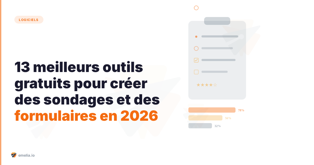 Les 13 meilleurs outils gratuits pour créer des sondages et des formulaires en 2026 