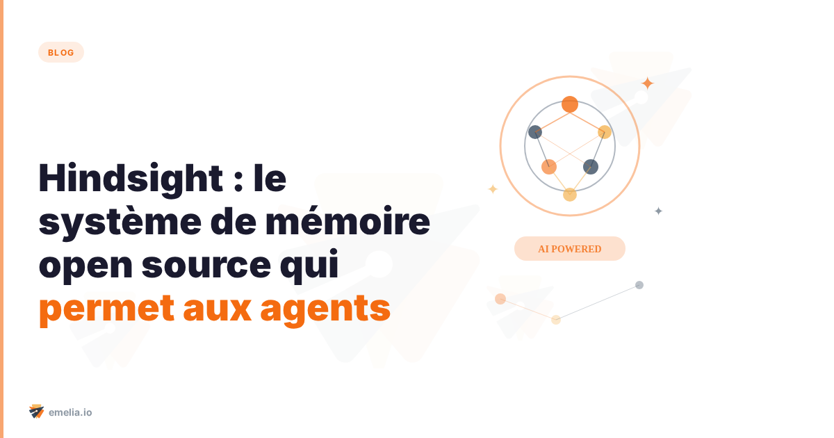 Hindsight : le système de mémoire open source qui permet aux agents IA d'apprendre (91,4 % sur LongMemEval)