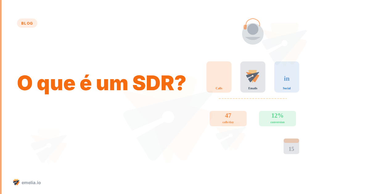 O que é um SDR? (Representante de Desenvolvimento de Vendas)