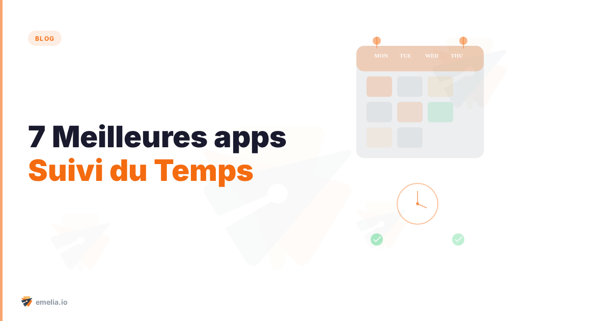  Les 7 Meilleures Applications de Suivi du Temps pour Booster Votre Productivité 