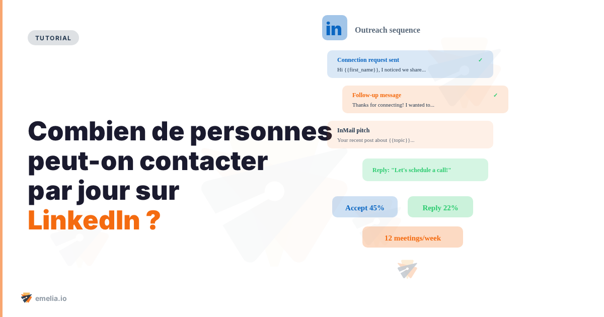 Combien de personnes peut-on contacter par jour sur LinkedIn ? 