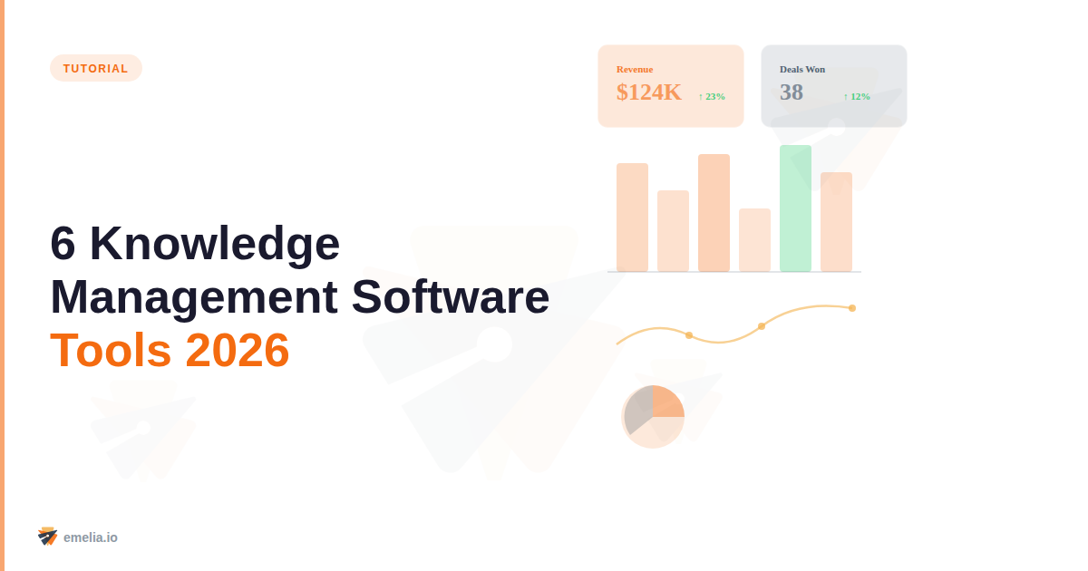 6 Knowledge Management Software Tools That Actually Work (No BS Guide for 2026)