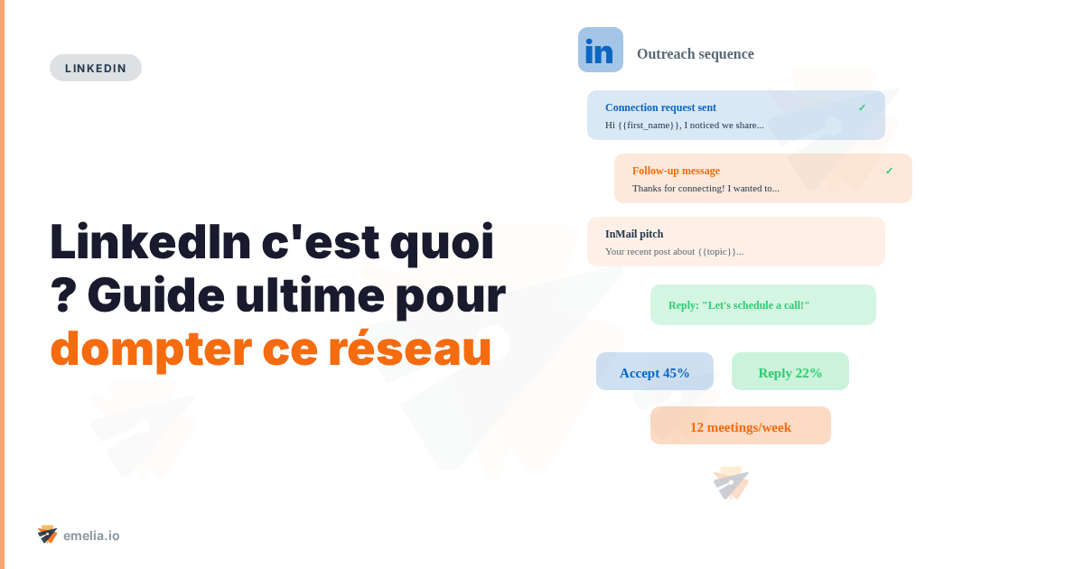 LinkedIn c’est quoi ? Guide ultime pour dompter ce réseau 