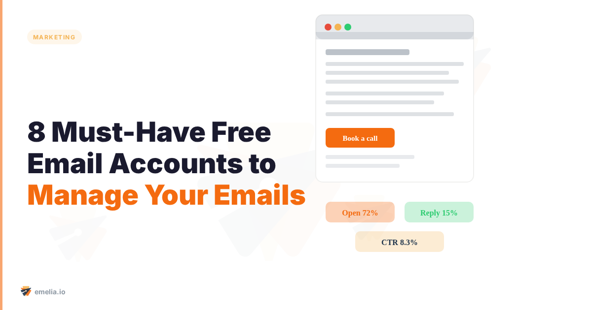 The 8 Must-Have Free Email Accounts to Manage Your Emails