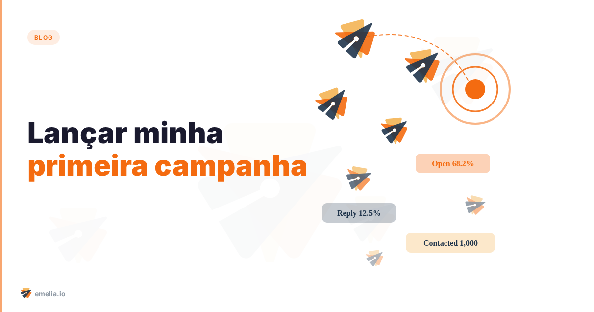 Lançar minha primeira campanha