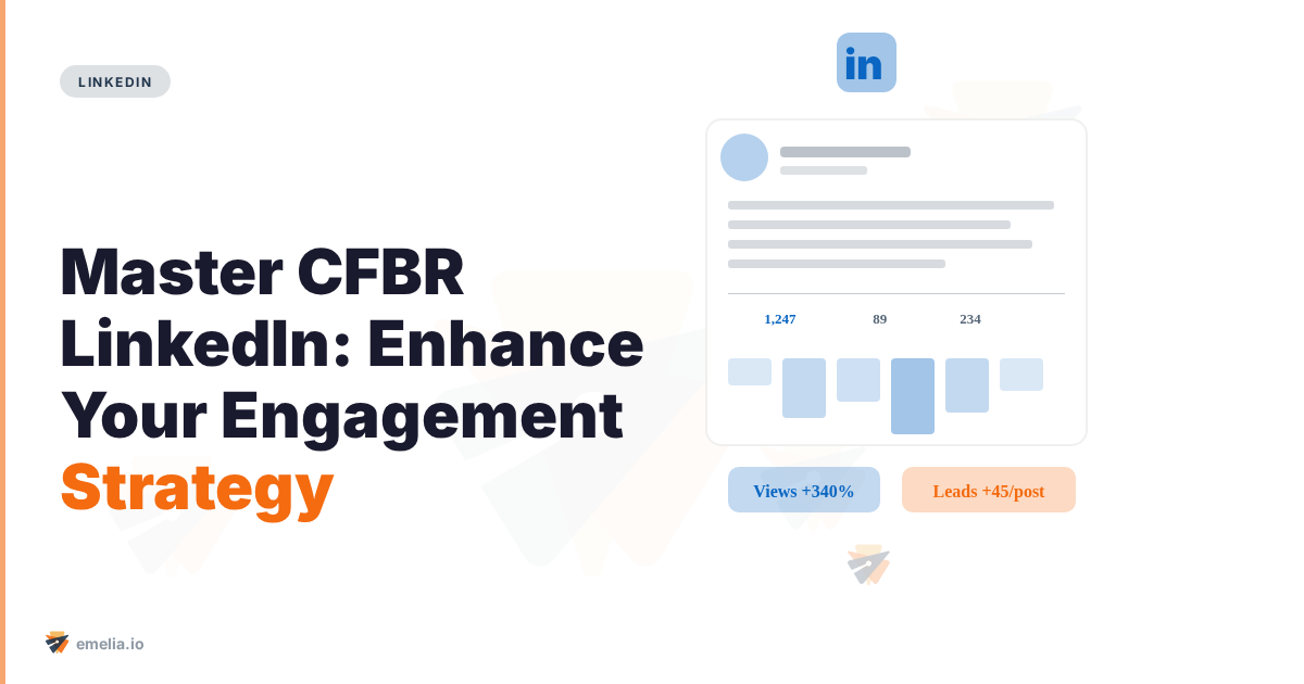 Master CFBR LinkedIn: Enhance Your Engagement Strategy