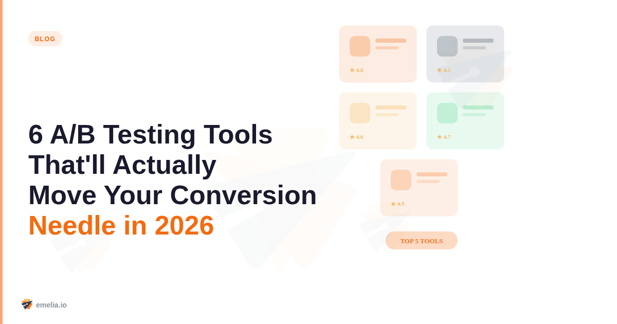 6 A/B Testing Tools That'll Actually Move Your Conversion Needle in 2026