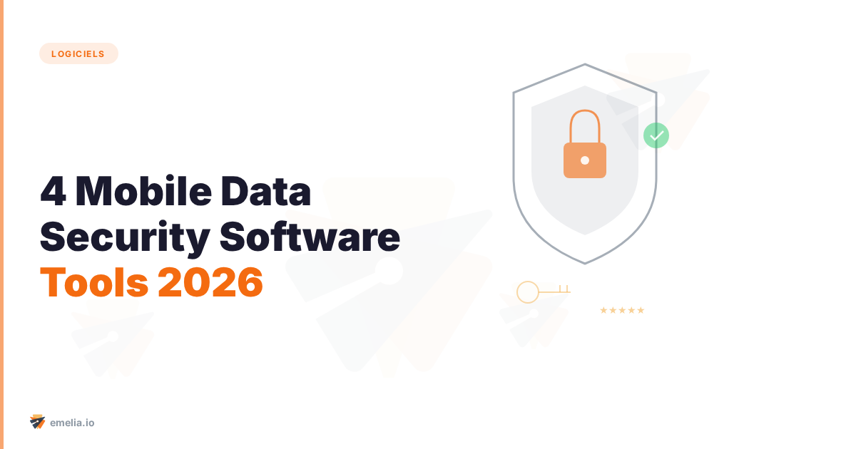 4 Mobile Data Security Software Tools That Actually Protect Your Business (2026 Tested)