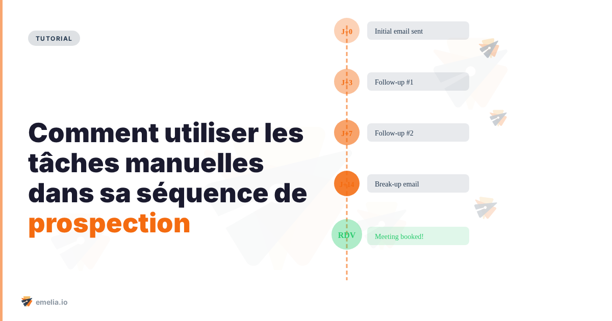 Comment utiliser les tâches manuelles dans sa séquence de prospection 