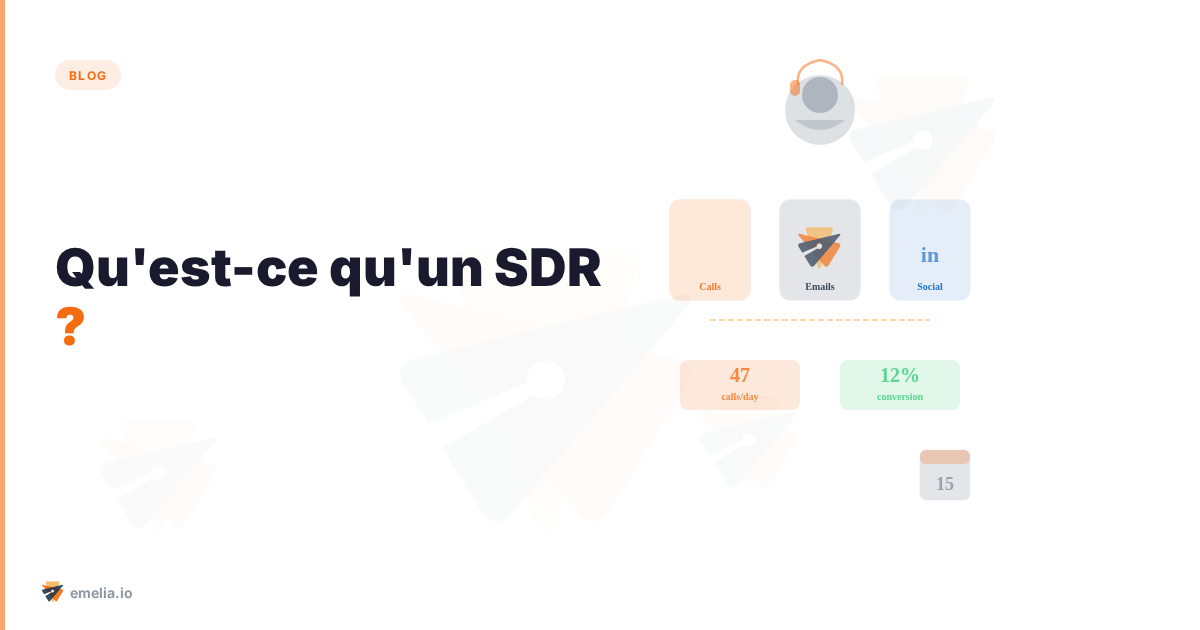 Qu'est-ce qu'un SDR ? (Sales Development Representative)