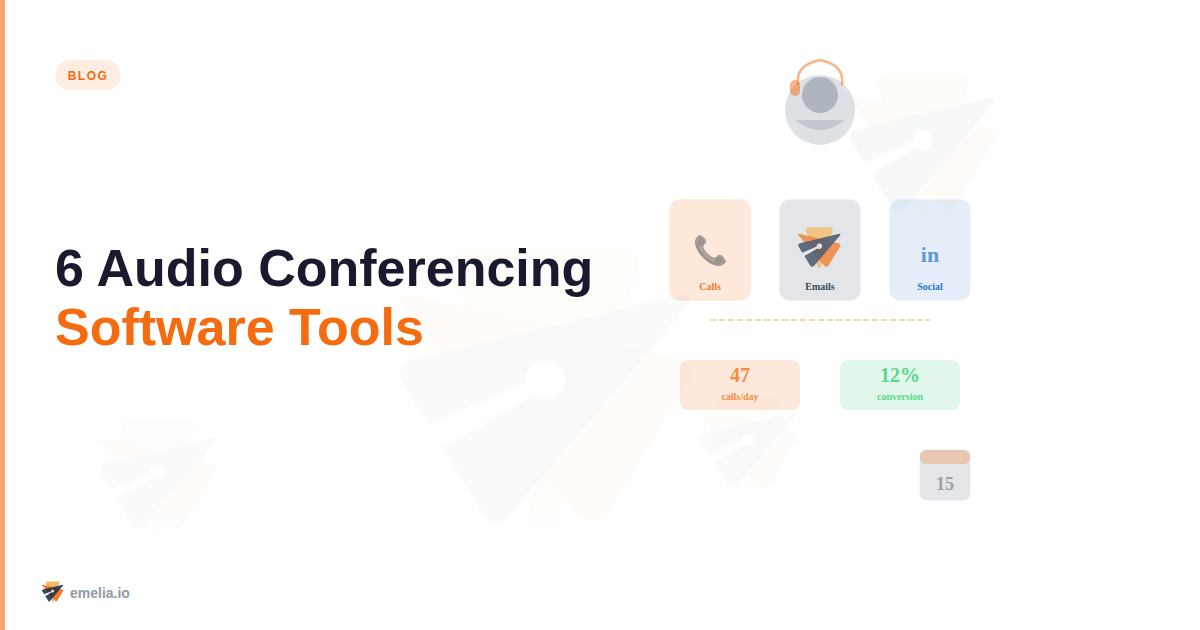 6 Audio Conferencing Software Tools That'll Actually Make Your Meetings Bearable (Yes, Really)