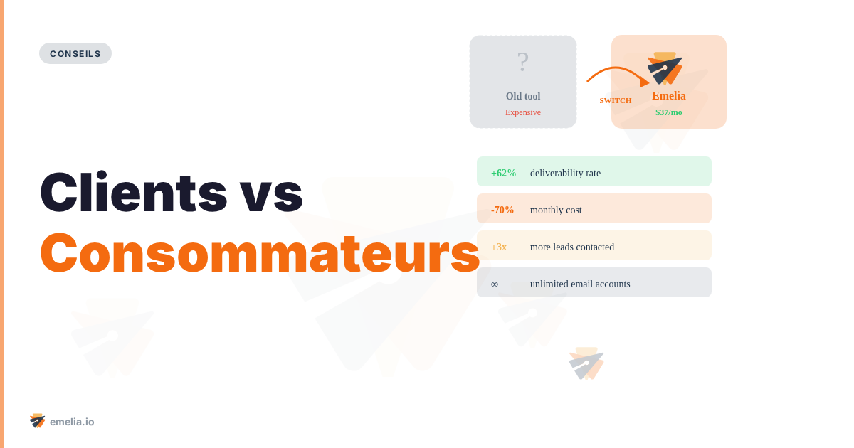 Clients vs Consommateurs
