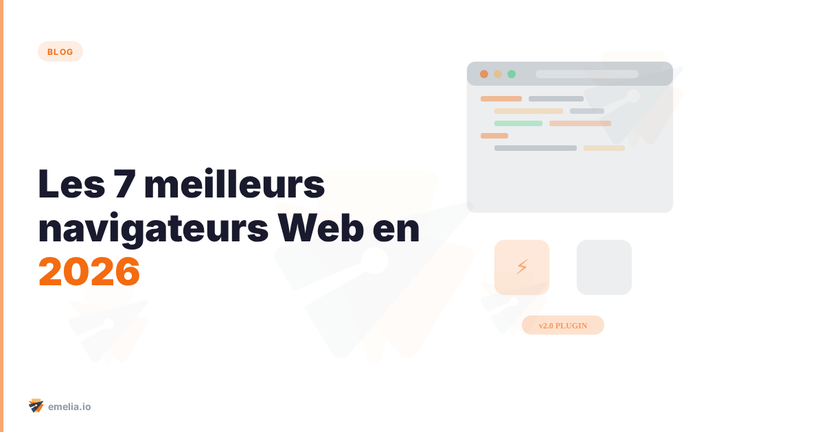 Les 7 meilleurs navigateurs Web en 2026 