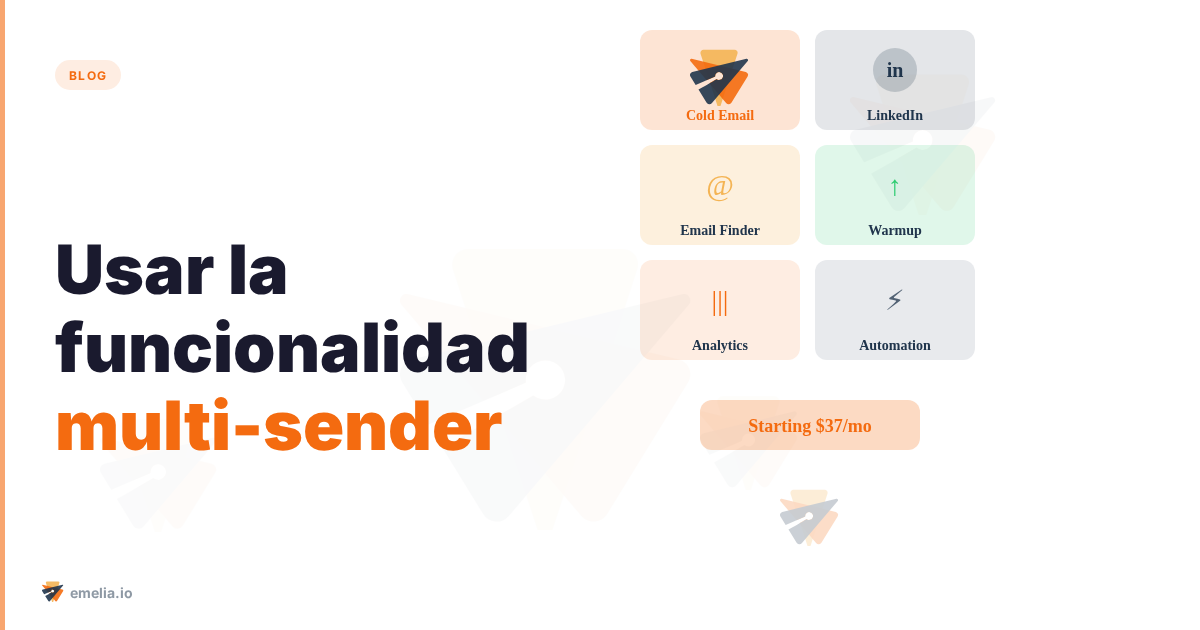 Usar la funcionalidad multi-sender (email rotating)
