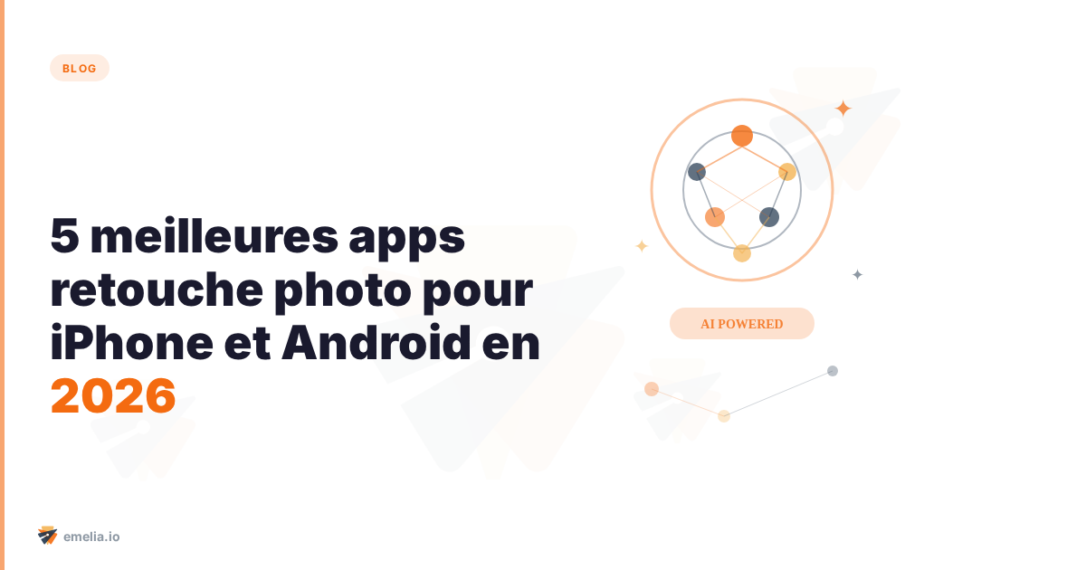 Les 5 meilleures applications de retouche photo pour iPhone et Android en 2026 