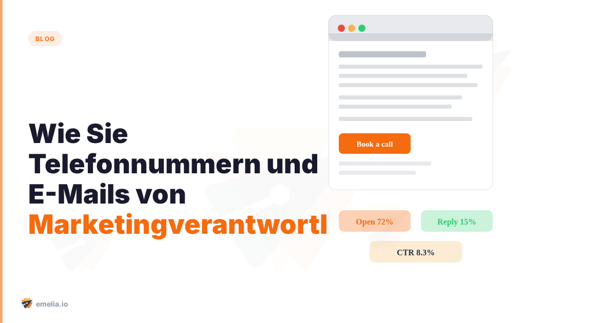 Wie Sie Telefonnummern und E-Mails von Marketingverantwortlichen finden: eine Schritt-für-Schritt-Anleitung