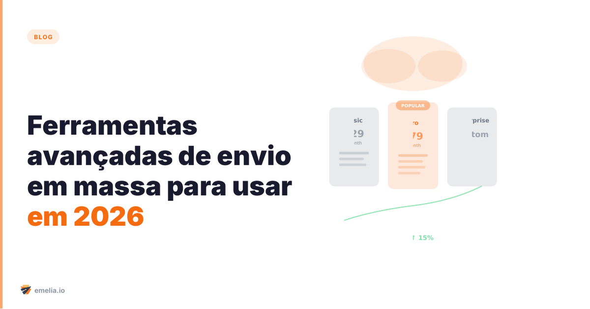 Ferramentas avançadas de envio em massa para usar em 2026