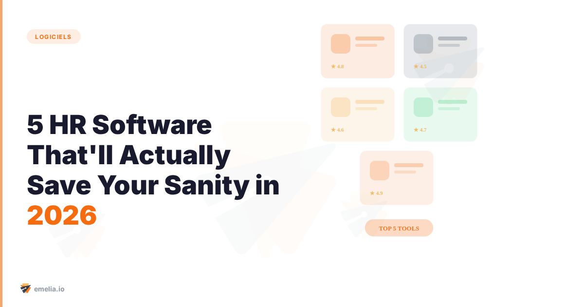 5 HR Software Tools That'll Actually Save Your Sanity in 2026